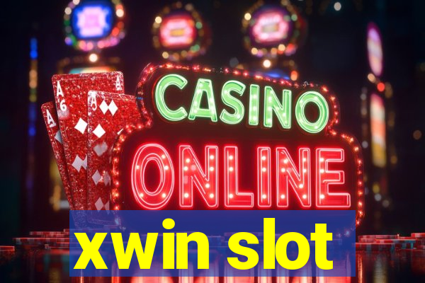 xwin slot